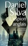 Daniel Silva - L'espion anglais - Une aventure de Gabriel Allon.