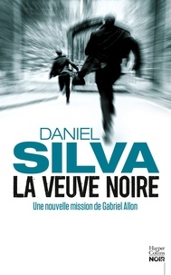 Daniel Silva - La veuve noire.