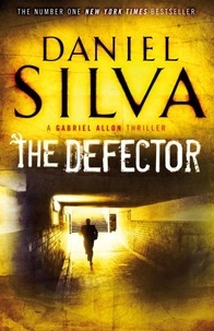 Daniel Silva - The Defector.