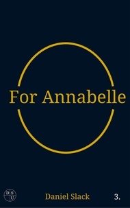  Daniel Slack - For Annabelle.