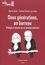 Deux générations, un barreau. Dialogue d'avocats sur un paysage judiciaire