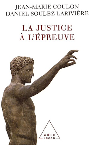 La Justice A L'Epreuve