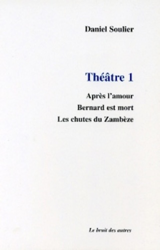 Daniel Soulier - Theatre 1.