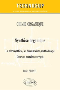 Synthèse organique