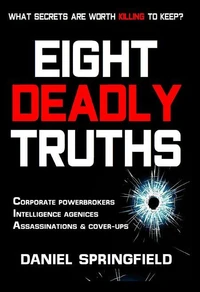 Eight Deadly Truths