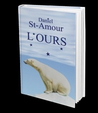 Daniel St-Amour - L'OURS.