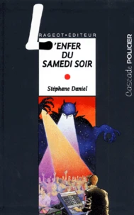 L'enfer du samedi soir