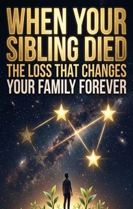 When Your Sibling Died