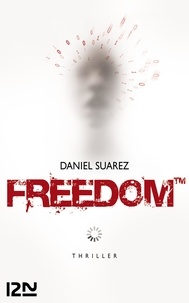 Daniel Suarez - Freedom.