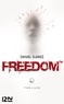 Daniel Suarez - Freedom.