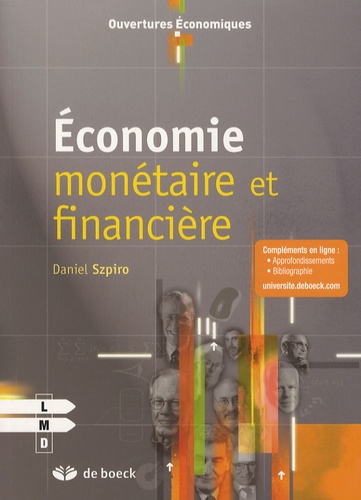 Daniel Szpiro - Economie monétaire et financière.