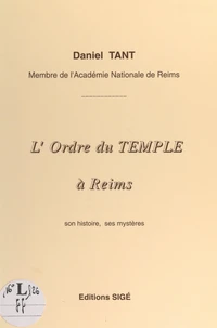 L'Ordre du Temple à Reims