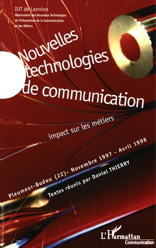 Nouvelles Technologies De Communication. Impact Sur Les Metiers