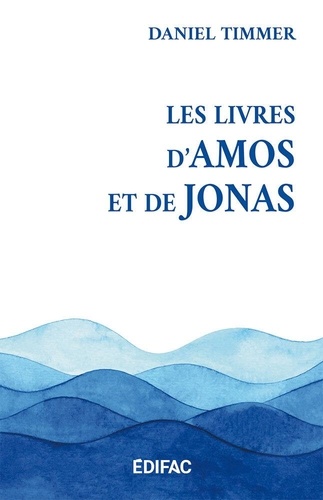 Les livres d'Amos et de Jonas