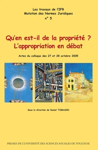 Qu'en est-il de la propriété ? L'appropriation en débat