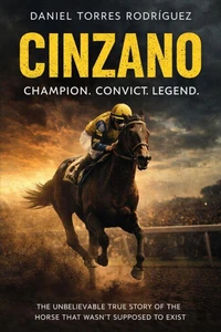 Cinzano. Champion, Convict and Legend.