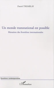 Un monde transnational est possible