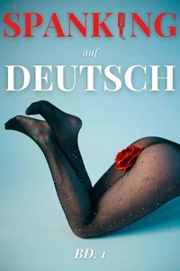 Spanking auf Deutsch