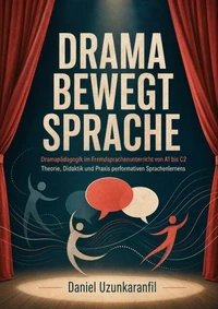 Drama bewegt Sprache