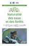 Daniel Vallauri et Christophe Chauvin - Naturalité des eaux et des forêts.