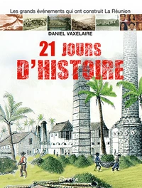 21 jours d'histoire
