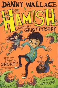 Hamish and the Gravity Burp