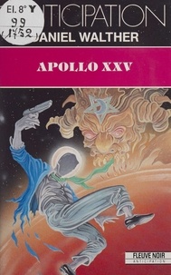 Daniel Walther - Apollo XXV.