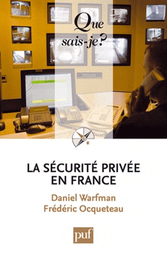 La sécurite privée en France