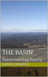  Daniel Warren - The Basin - Patterson Gap Poetry, #3.