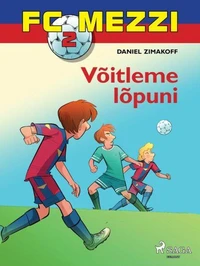 FC Mezzi 2: Võitleme lõpuni