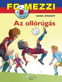 FC Mezzi 3: Az ollórúgás
