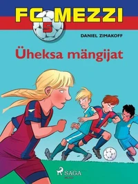 FC Mezzi 5: Üheksa mängijat