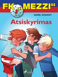 FK „Mezzi“ 1. Atsiskyrimas