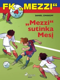 FK „Mezzi“ 4. „Mezzi“ sutinka Mesį
