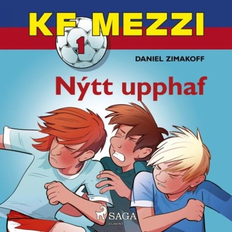 Daniel Zimakoff et Kjartan Már Ómarsson - KF Mezzi 1 - Nýtt upphaf.