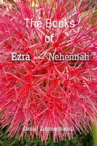  Daniel Zimmermann - The Books and Ezra and Nehemiah.