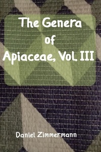  Daniel Zimmermann - The Genera of Apiaceae, Vol III.