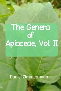  Daniel Zimmermann - The Genera of Apiaceae, Vol. II.