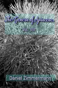 The Genera of Apiaceae, Vol. VIII