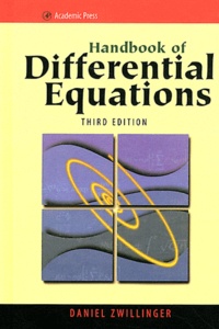Daniel Zwillinger - Handbook of Differential Equations.