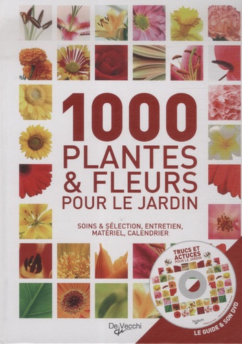 Daniela Beretta et Angelo Vavassori - 1000 plantes et fleurs pour le jardin. 1 DVD