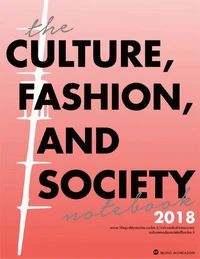 The Culture, Fashion, and Society Notebook 2018