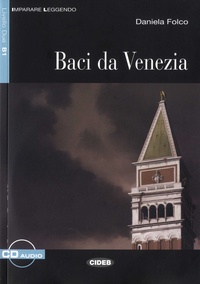 Daniela Folco - Baci da Venezia. 1 CD audio
