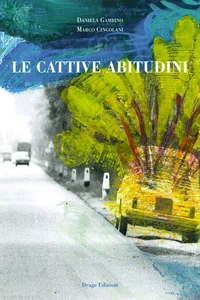 Le cattive abitudini
