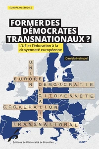 Former des démocrates transnationaux ?