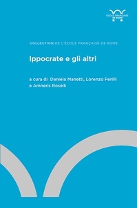Daniela Manetti et Lorenzo Perilli - Ippocrate e gli altri.