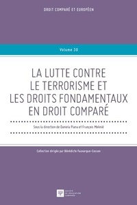 Daniela Piana et François Molinié - La lutte contre le terrorisme et les droits fondamentaux en droit comparé.