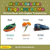 Livres électroniques en ligne à téléchargement gratuit My First Bulgarian Things Around Me Picture Book with English Translations - Teach & Learn Basic Bulgarian words for Children, #7 9798227611239 (French Edition)