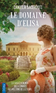 Daniela Sacerdoti - Le domaine d'Elisa.