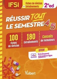 IFSI - Réussir tout le semestre 4 et 5 - 100 Fiches de révision et 180 Entraînements.pdf